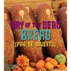 Day of the Dead Bread